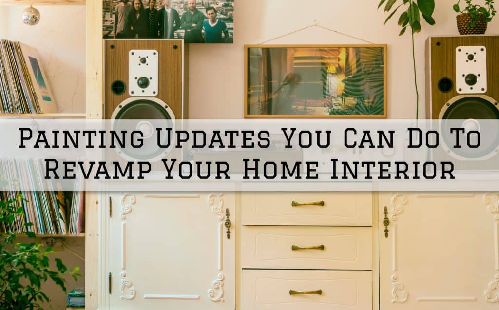 Painting Updates You Can Do To Revamp Your Home Interior in Anchorage