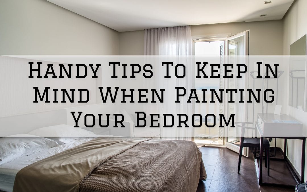 Handy Tips To Keep In Mind When Painting Your Bedroom in Anchorage, AK