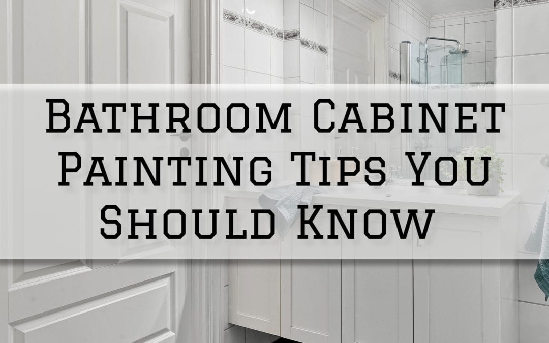 Bathroom Cabinet Painting Tips You Should Know in Anchorage, AK