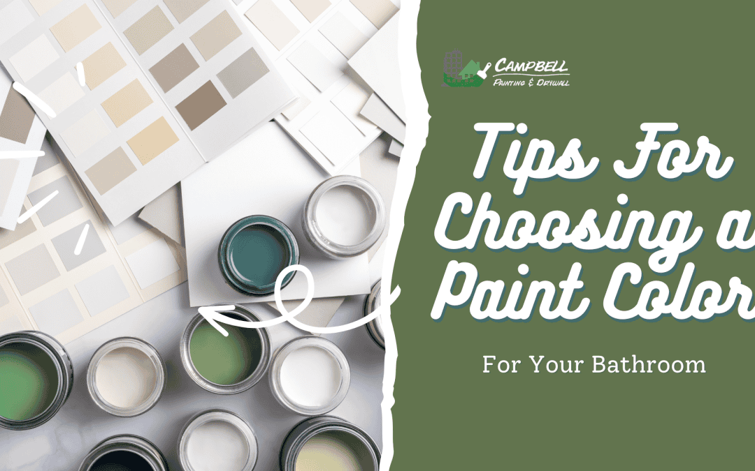 Tips For Choosing A Paint Color For Your Bathroom in Anchorage, AK