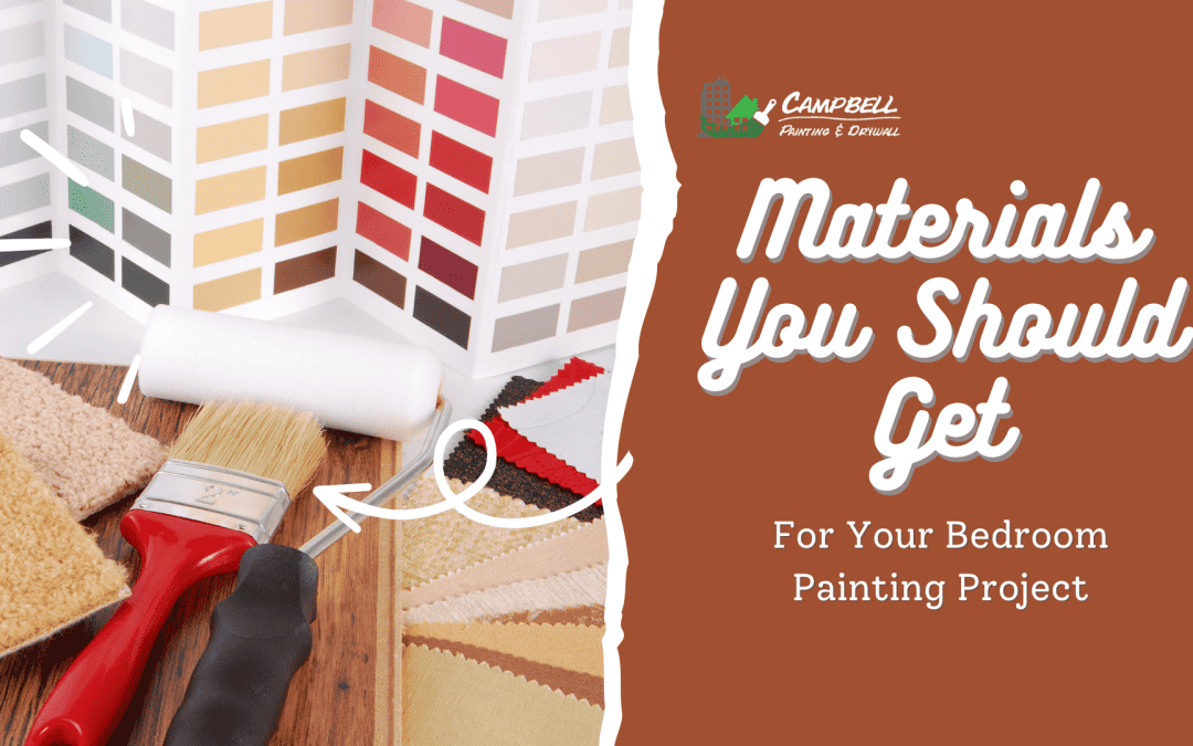 Materials You Should Get For Your Bedroom Painting Project in Anchorage, AK