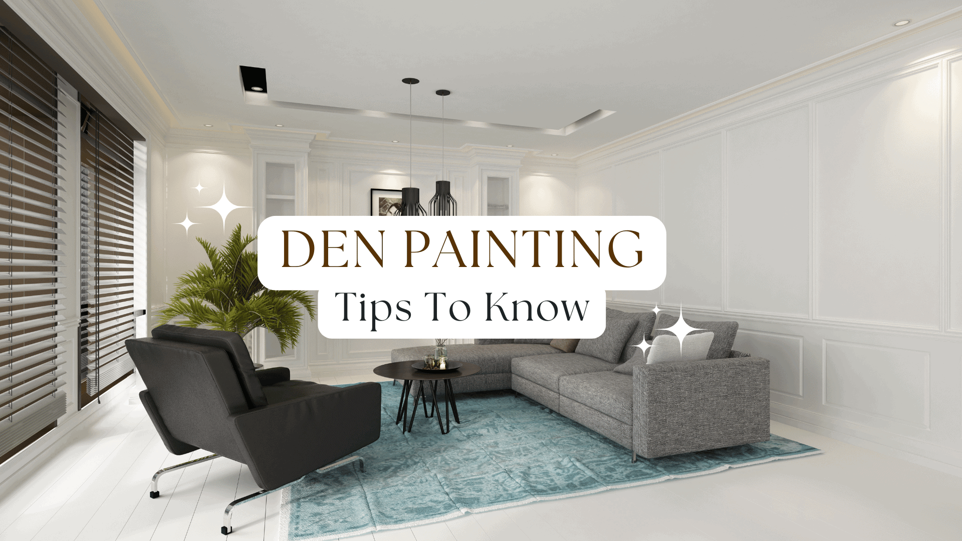 Den Painting Tips To Know in Anchorage, AK - Campbell Painting